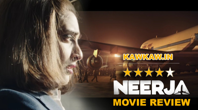 Neerja Movie Review