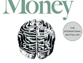 A Review of 'The Psychology of Money' by Morgan Housel"